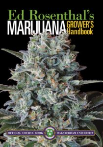 Growing Marijuana for Beginners The cover for the book titled "Marijuana Grower's Handbook: Your Complete Guide for Medical and Personal Marijuana Cultivation"